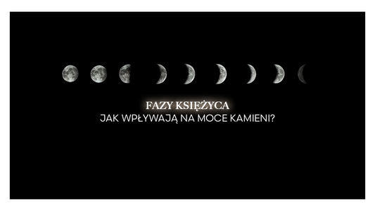 Pełnia, nów i cykle księżyca – jakie kamienie wzmacniają ich energię?